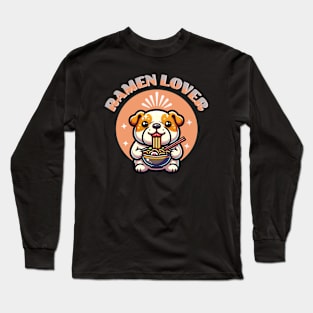 Cute Bulldog Eating Ramen Long Sleeve T-Shirt